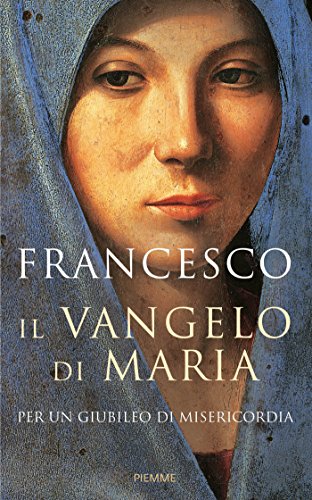 Il Vangelo di Maria Il Vangelo di Maria