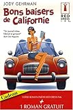Bons baisers de Californie ; Un scénario diabolique