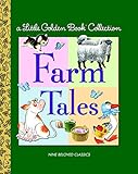 Little Golden Book Collection: Farm Tales (Little Golden Book Favorites) by 