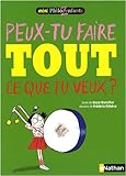 Image de Peux-tu faire tout ce que tu veux ?