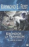 Le Legs de la Faille, tome 1 : Krondor : la Trahison