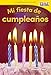 Produktbild Mi Fiesta de Cumpleanos (My Birthday Party) (Spanish Version) (Foundations) (Time for Kids Nonfiction Readers)