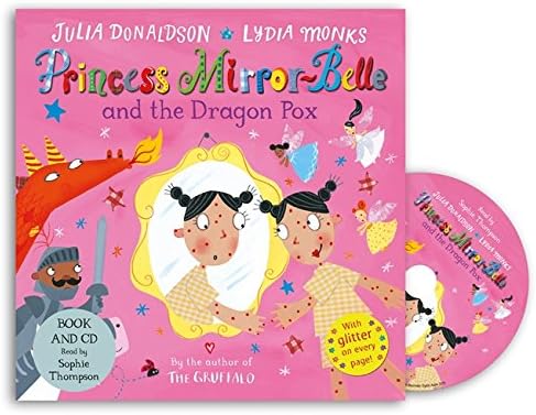 Princess Mirror-Belle and the Dragon Pox: Book and CD Pack