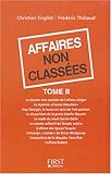 Affaires non classées, tome 2