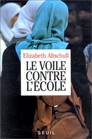 couverture de : voile contre l'&eacute;cole