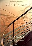 Image de Victor Horta: Hotel Tassel : 1893-1895 : Bruxelles, art nouveau, Brussels