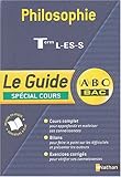 Image de Guide ABC terminale : Philo, terminales L, ES, S