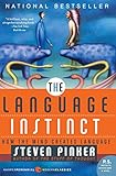 The Language Instinct: How the Mind Creates Language (Harper Perennial Modern Classics) by