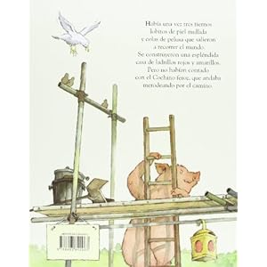 Los Tres Lobitos y el Cochino Feroz / The Three Little Wolves and the Big Bad Pig