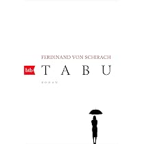 Tabu: Roman : Schirach, Ferdinand von: Amazon.de: Bücher