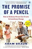 Image de The Promise of a Pencil: How an Ordinary Person Can Create Extraordinary Change (English Edition)
