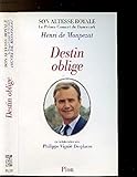 Destin oblige