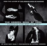 Image de The Modern Book of Yoga: Exercising Mind, Body and Spirit