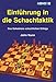 Price comparison product image Einfuhrung in Die Schachtaktik