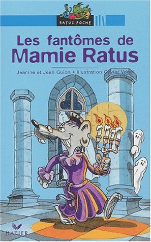 Download Les Fantômes de Mamie Ratus