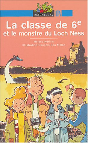 couverture de : La classe de 6e et le monstre du Loch Ness