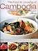 Produktbild Food and Cooking of Cambodia: Over 60 Authentic Classic Recipes from an Undiscovered Cuisine, Shown Step-by-step in Over 250 Stunning Photographs