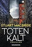 Bücher Neuerscheinungen 2022 - Totenkalt von Stuart MacBride