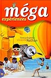 MEGA expériences