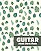 Produktbild Guitar Blank Sheet Music: Notebook with Blank Guitar Tab Manuscript Paper and Botanical Leaf Pattern Cover Design