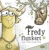 Cover zum Buch Fredy flunkert: Lügen haben lange Hälse