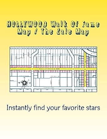 Hollywood Stars Walk Of Fame Map Hollywood Walk Of Fame Map / The Zale Map: How Many Stars Are On The Hollywood  Walk Of Fame? Ebook : Zale, Danny: Amazon.co.uk: Kindle Store