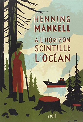 À l'horizon scintille l'océan