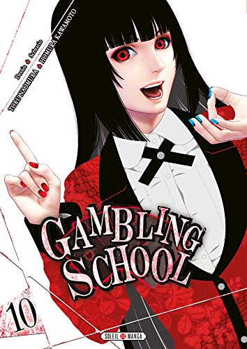 Gambling School — Tome 10