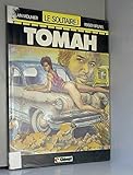 Tomah (Le Solitaire.)