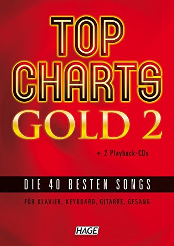 Download Top Charts Gold 2 (mit 2 CDs): Eine weitere geniale Sammlung der 40 besten Popsongs der letzten Jahre. Für Klavier, Keyboards, Gitarre oder Gesang ... für Klavier, Keyboard, Gitarre und Gesang)