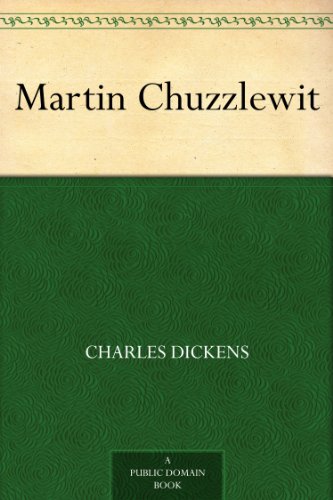 Martin Chuzzlewit (English Edition) livre