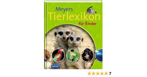Meyers Tierlexikon Fur Kinder Amazon De Bucher