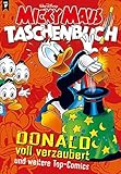 Micky Maus Taschenbuch 17: Donald voll verzaubert und weitere Top-Comics by 