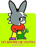 Image de Les graines de Trotro