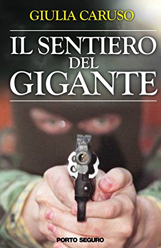 Download il sentiero del gigante Download il sentiero del gigante