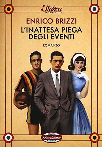 Preisvergleich Produktbild L'inattesa piega degli eventi