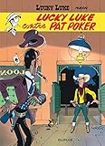 Lucky Luke, tome 5 : Lucky Luke contre Pat Poker by Morris, René Goscinny