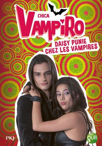 Daisy punie chez les vampires