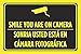 Produktbild Smile You Are On Kamera Sonria Usted Esta EN Camara Fotografica Spanisch Print Parkplatz Business Schild Aluminium Single