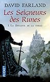 Les seigneurs des runes, Tome 1 : La douleur de la terre