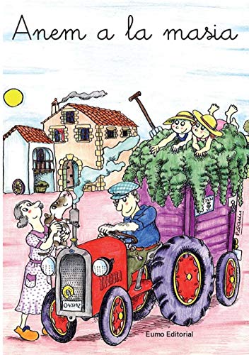 Anem a la masia (b, v, r, rr): 6 (Primeres Planes)