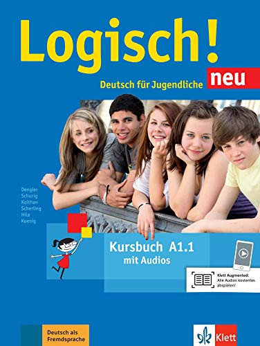 Logisch! neu a11, libro del alumno con audio online: Kursbuch A11 + Audios zum Download