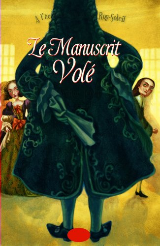couverture de : Le manuscrit vol&eacute;