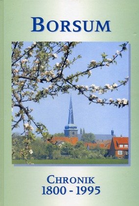 Borsum - Chronik 1800-1995