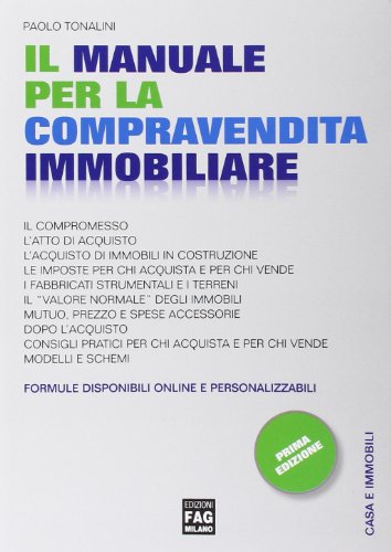 Manuale per la compravendita immobiliare libro