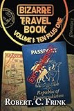 Image de Bizarre Travel Book - First Ten Plus 1 (English Edition)