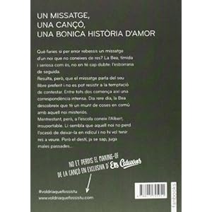 Voldria Que Fossis Tu (FICCIÓ)