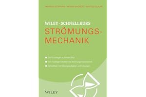 Wiley-Schnellkurs Strömungsmechanik
