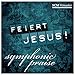 Produktbild Feiert Jesus! Symphonic Praise