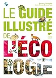 Le guide illustré de l'écologie